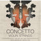 Concetto 4/4 3/4 Violin Strings Regular Tension .010 - .028 - Spartan Music